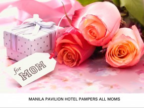 Manila Pavilion Hotel Pampers All Moms