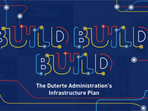 PH to launch biggest infrastructure plan “Build, Build, Build”