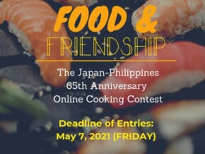 Food and Friendship: The Japan-Philippines 65th Anniversary Online Cooking Contest 