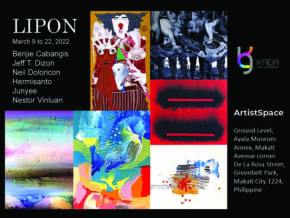 Ayala Museum Cordially Invites You to View LIPON at the ArtistSpace from March 9-22