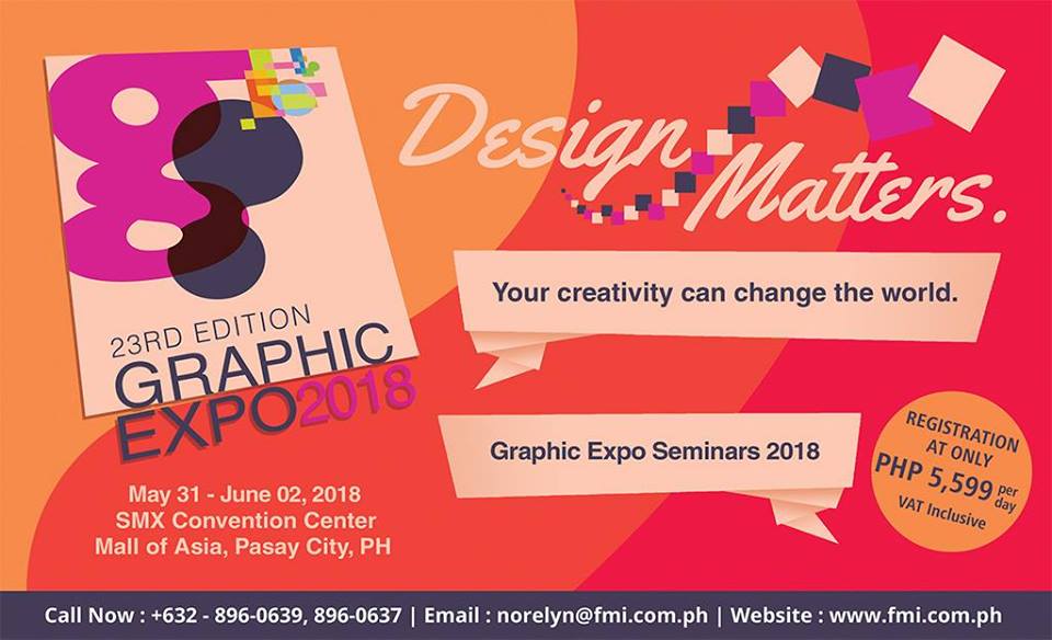23rd Graphic Expo 2018 at SMX Convention Center | Philippine Primer