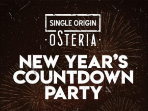 Welcome 2020 at Single Origin Osteria’s New Year Countdown Party