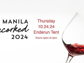 Celebrate Manila’s Wine Culture at Uncorked Manila 2024