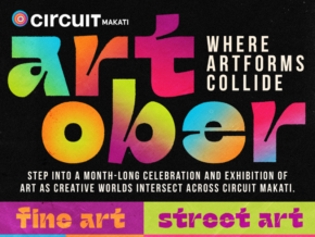 ARTober at Circuit Makati: Where Artforms Collide This October