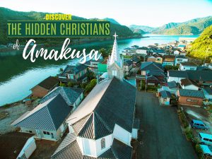 JAPAN SPECIAL: Follow the hidden history of Christianity in Japan!