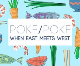 Poke Poke: When East Meets West